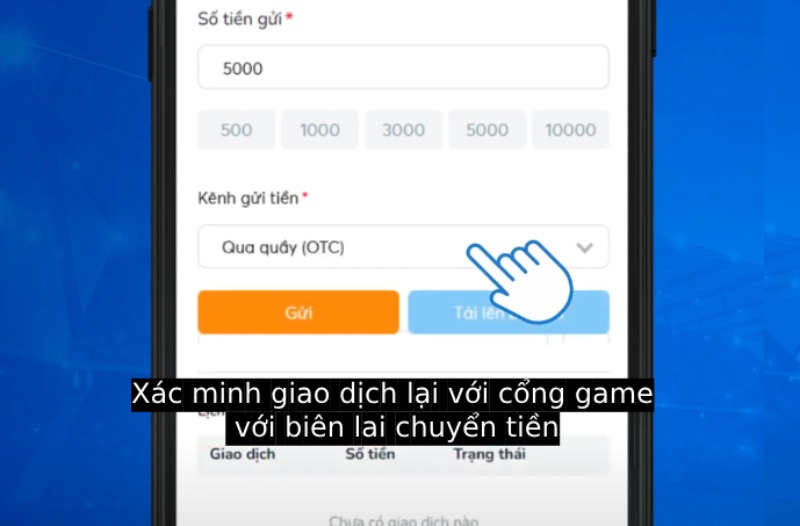 Xác minh giao dịch lại với cổng game với biên lai chuyển tiền